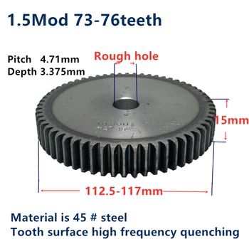 1pc Čelné Prevodovky pastorkom 73teeth-76teeth 1.5 Mod 1,5 M=1.5 Prázdne vŕtanie Zubov 45# ocele pozitívne výstroj CNC zariadenia rack prenos motora