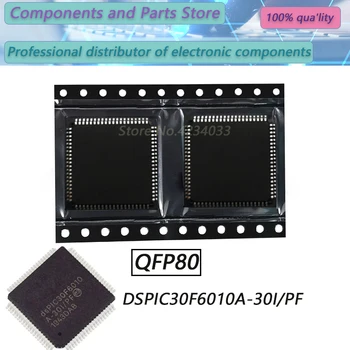 1PCS DSPIC30F6010A-30I/PF QFP80 Nový, Originálny Zásob