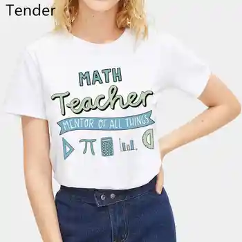 Estetické Matematiky je Učiteľ, Mentor Všetkých Vecí 90 Tlač Ženy Tričko List Grafické Krátky Rukáv Kawaii Žena T Shirt Dropshipping