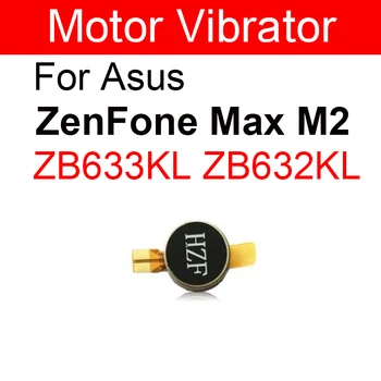 Motor Vibrátor Pre Asus ZenFone Max M2 ZB633KL ZB632KL X01DA Vibrácií Motorových Vibračný Motor S Flex Kábel Náhradné Diely