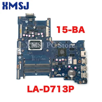 Pre HP 15-BA Notebook Doske BDL51 LA-D713P 854960-601 854960-001 S AMD A10-9600P CPU DDR4 R8 M445DX GPU na Palube