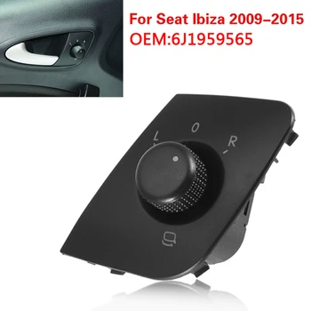 Pre Seat Ibiza 2009-2015 vonkajšia Strana Zrkadlo Nastavte Ovládací Prepínač 6J1 565 959